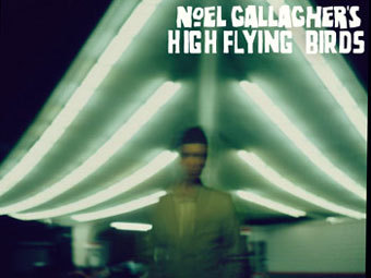    "Noel Gallagher's 'High Flying Birds"